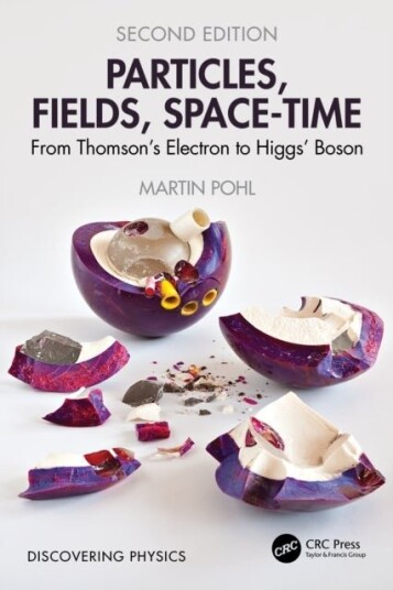 Particles Fields Space Time Particles Fields Space Time