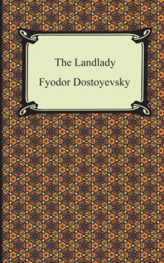 The Landlady Av Fyodor Dostoyevsky