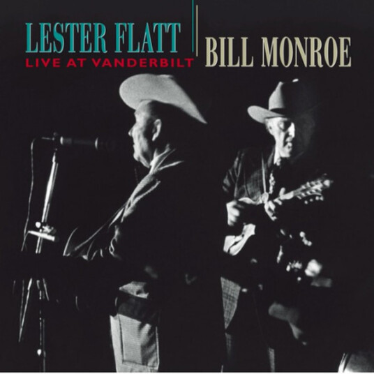Lester Flatt & Bill Monroe Live At Vanderbilt CD
