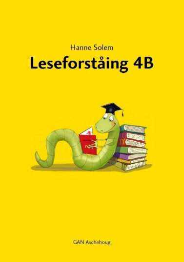 Leseforståing 4b Av Hanne Solem