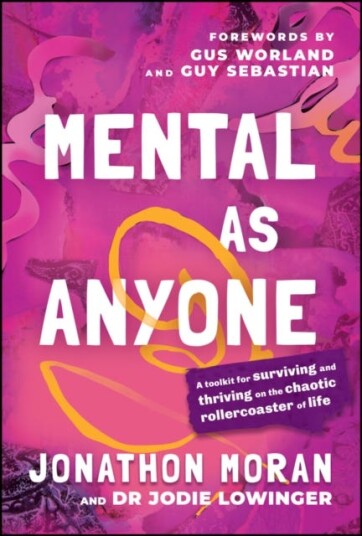 Mental as Anyone Mental as Anyone