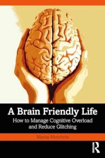 A BrainFriendly Life How to Manage Cognitive Overload and Reduce Glitching
