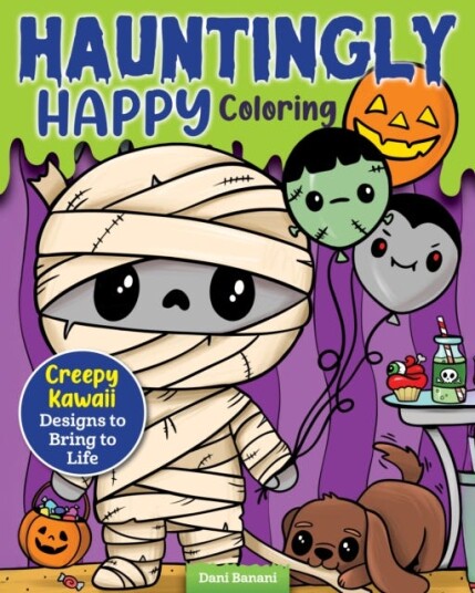 Hauntingly Happy Coloring  Creepy Kawaii Designs to Bring to Life