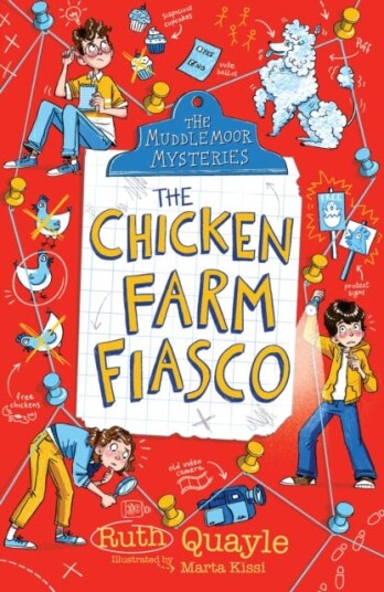 The Muddlemoor Mysteries: The Chicken Farm Fiasco Av Ruth Quayle