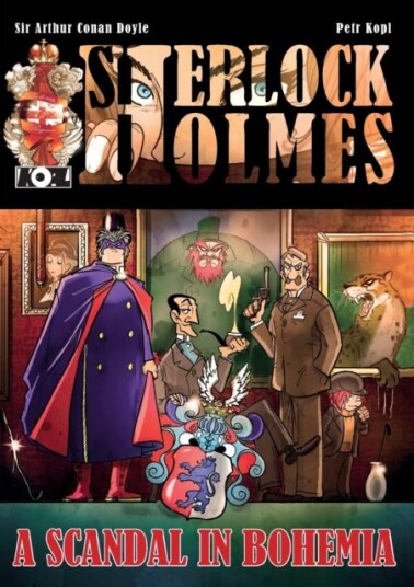 A Scandal in Bohemia A Sherlock Holmes Graphic Novel