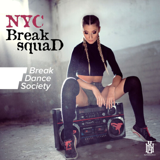 NYC Break Squad Break Dance Society CD