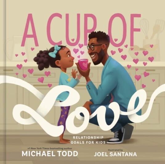 A Cup of Love  Relationship Goals for Kids