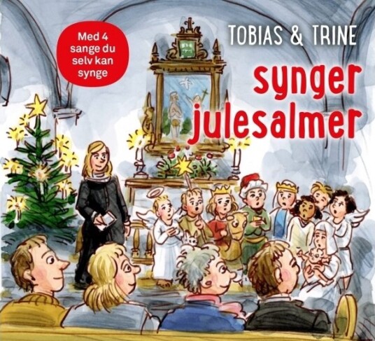 Tobias & Trine Synger Julesalmer | Malene Fenger Grøndahl | Språk: Dansk