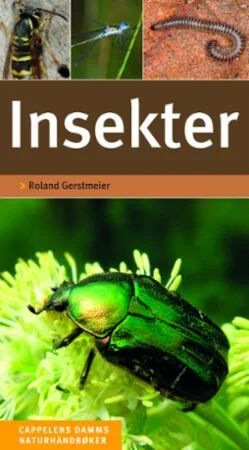 Insekter av Roland Gertsmeier