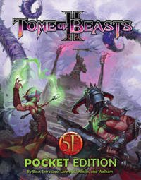 Baur Wolfgang Tome of Beasts ll Pocket Edition for 5th Edition