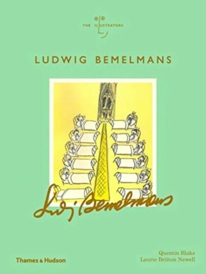 Ludwig Bemelmans Av Quentin Blake, Laurie Britton Newell