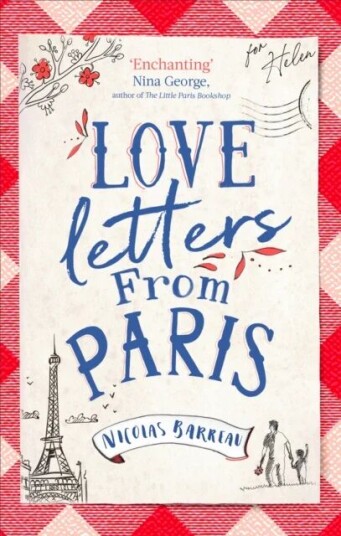 Love Letters From Paris Av Nicolas Barreau