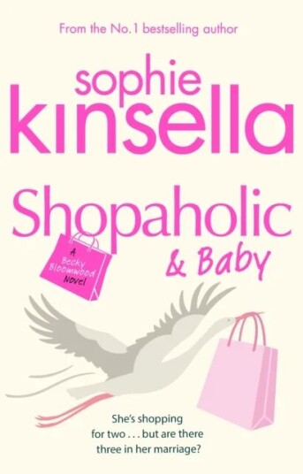 Shopaholic & Baby Av Sophie Kinsella