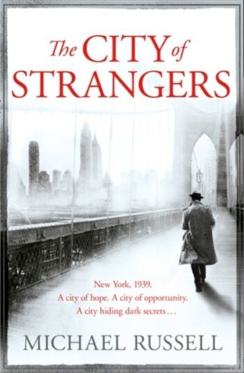 The City of Strangers The City of Strangers