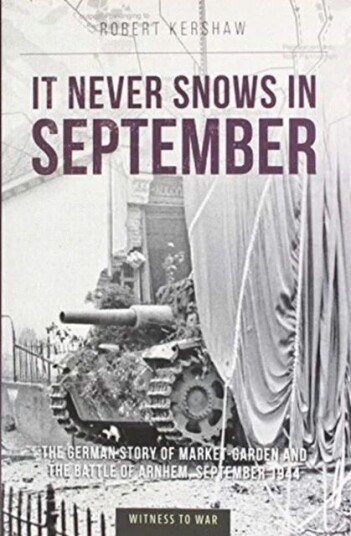It Never Snows In September Av Robert J Kershaw