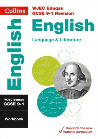 Wjec Eduqas Gcse 9-1 English Language And Literature Workbook Av Collins Gcse