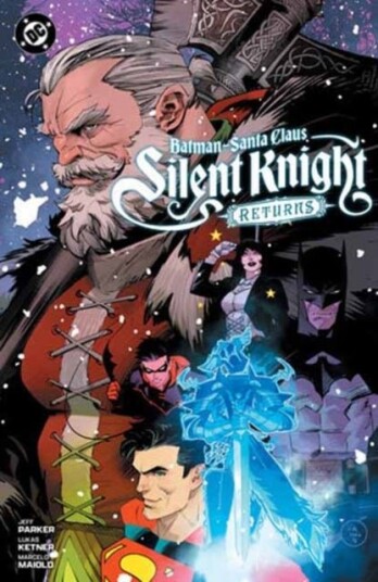 Batman Santa Claus: Silent Knight Returns Batman Santa Claus: Silent Knight Returns