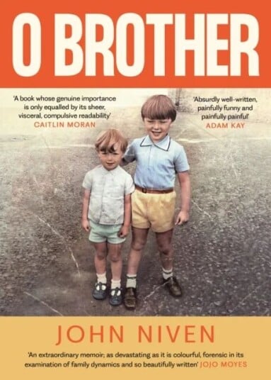 O Brother Av John Niven O Brother Av John Niven