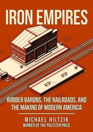 Iron Empires av Michael Hiltzik