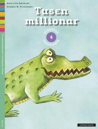 Tusen Millionar 4 Av Anne-Lise Gjerdrum, Elisabet W. Kristiansen