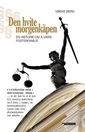 Den Hvite Morgenkåpen Av Vibeke Berg