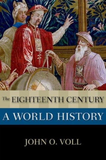 The Eighteenth Century: A World History The Eighteenth Century: A World History