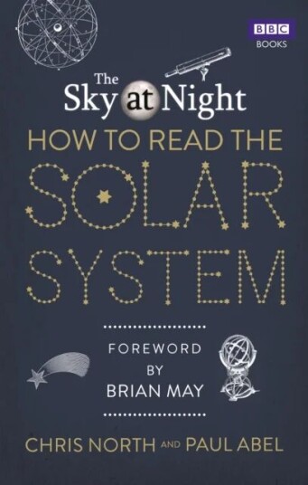 The Sky At Night: How To Read The Solar System Av Chris North, Paul Abel