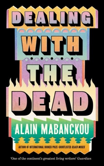 Dealing with the Dead Author of International Booker Prizelonglisted Black Moses
