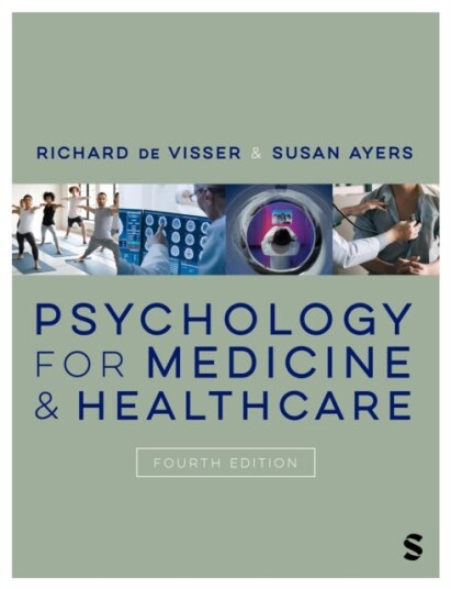 Psychology for Medicine and Healthcare Psychology for Medicine and Healthcare