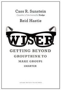 Sunstein Cass R. Wiser