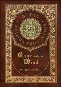 Gone With The Wind (Royal Collector'S Edition) (Case Laminate Hardcover With Jacket) Av Margaret Mitchell