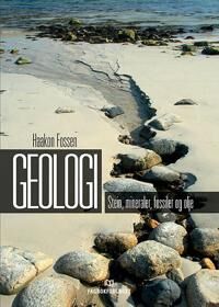 Fagbokforlaget Haakon Geologi - Stein, Mineraler, Fossiler og Olje