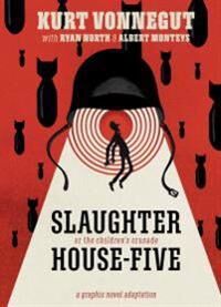 Slaughterhouse-Five: The Graphic Novel Av Ryan North, Kurt Vonnegut