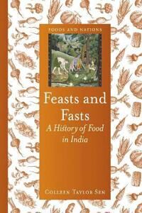 Feasts And Fasts Av Colleen Taylor Sen