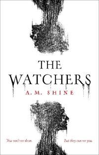 Shine A.M. The Watchers