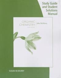 Study Guide With Student Solutions Manual For Mcmurry'S Organic  Chemistry, 9th Av John E. Mcmurry
