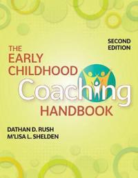 The Early Childhood Coaching Handbook Av Dathan Rush, M'Lisa Shelden