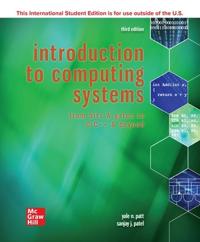 Patt Yale ISE Introduction to Computing Systems: From Bits & Gates to C/C++ & Beyond Patt Yale ISE Introduction to Computing Systems: From Bits & Gates to C/C++ & Beyond