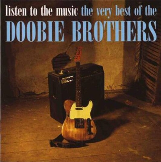 The Doobie Brothers Listen To The Music · The Very Best Of CD