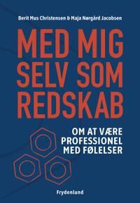Med Mig Selv Som Redskab Av Christensen