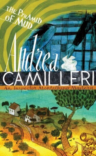 The Pyramid Of Mud Av Andrea Camilleri