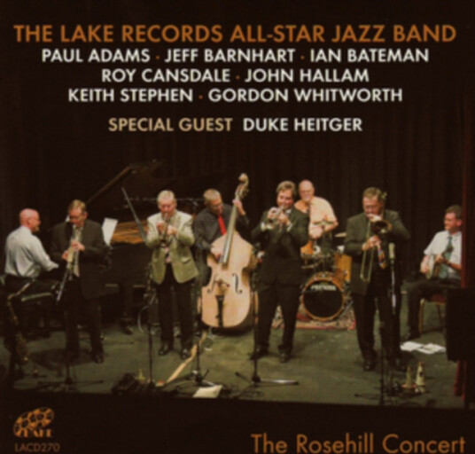 The Lake Records AllStar Jazz Band The Rosehill Concert CD