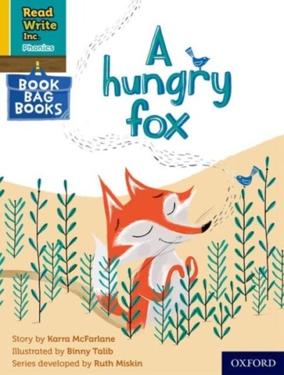 Read Write Inc. Phonics: A hungry fox (Yellow Set 5 Book Bag Book 4) Read Write Inc. Phonics: A hungry fox (Yellow Set 5 Book Bag Book 4)