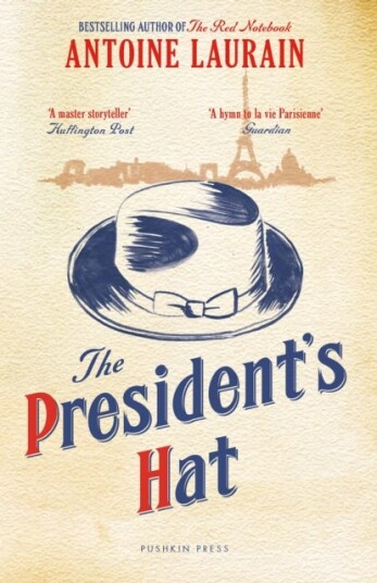 The President's Hat The President's Hat