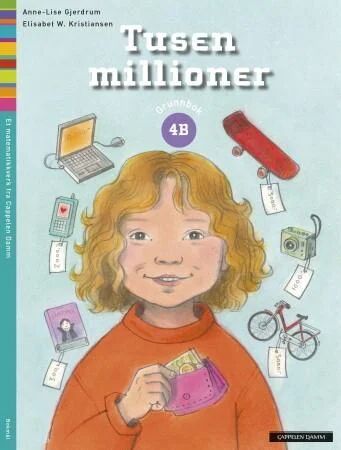Tusen Millioner 4b Av Anne-Lise Gjerdrum, Elisabet W. Kristiansen