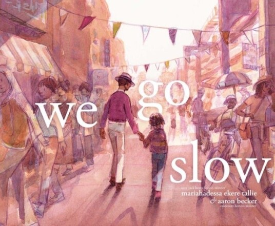 We Go Slow We Go Slow