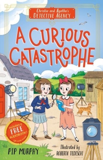 Christie and Agatha's Detective Agency: A Curious Catastrophe Christie and Agatha's Detective Agency: A Curious Catastrophe