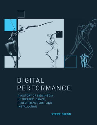 Digital Performance Av Steve (Brunel University) Dixon