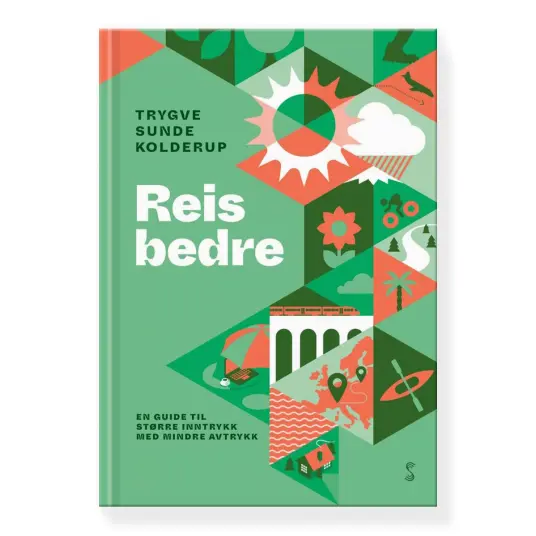 Reis Bedre Av Trygve Sunde Kolderup