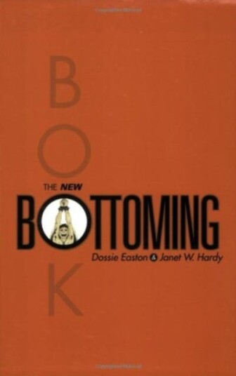 The New Bottoming Book The New Bottoming Book